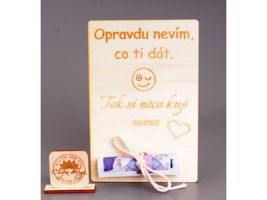 Dřevěná cedulka na peníze Pro ni