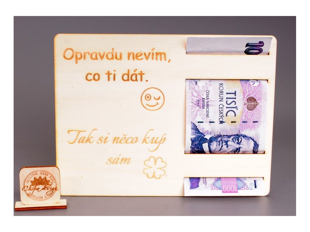 Pokladnička dřevo - cedulka na peníze V, PRO NĚHO