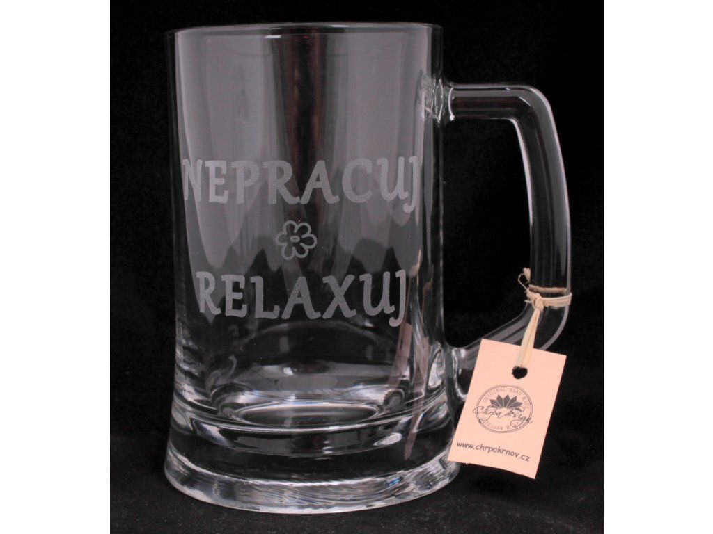 Gravírovaný půllitr Nepracuj, relaxuj 0,5 l